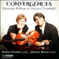 Convergence - Brahms & Andrea Clearfield