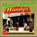 Roots Rock Randy's<初回生産限定盤>