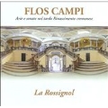 Flos Campi - Arias & Sonatas from Late Renaissance Cremona