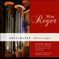 Reger: Works for Organ