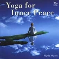 Yoga For Inner Peace