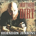 Brothers Of The Dirt