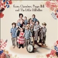 Kasey Chambers, Bill Poppa & The Little Hillbillies