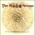 The Shining Breeze : The Slowdive Anthology