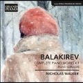 Balakirev: Complete Piano Works Vol.1