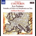 F.Couperin: Les Nations - Sonades, et Suites de Simphonies en Trio