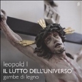 Leopold I: Il Lutto dell'Universo