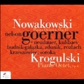 ショパンの時代の音楽～ノヴァコフスキ&クログルスキ: ピアノ室内楽作品集