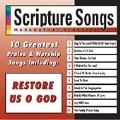 Scripture Songs: Restore Us O God