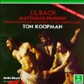 Bach: Matthaeus-Passion Excerpts / Ton Koopman
