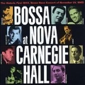 Bossa Nova At Carnegie Hall