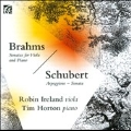 Brahms: Viola Sonatas No.1, No.2; Schubert: Arpeggione Sonate D.821