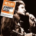 Setlist: The Very Best Of Johnny Cash Live