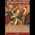 Le Violon En Italie 1600-1700