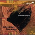 Liebesleider - Love Songs