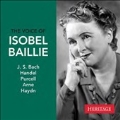 The Voice of Isobel Baillie - J.S.Bach, Handel, Purcell, etc