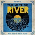 Take Me To the River