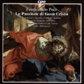 Ferdinando Paer: La Passione di Gesu Cristo