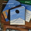 Francis Poulenc: Les Melodies sur des Poemes de Paul Eluard