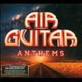 Air Guitar Anthems