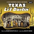 Texas, Li'l Darlin'/You Can't Run Away From It