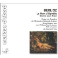 Berlioz: La Mort d'Ophelie, Oeuvres pour choeur / Tetu