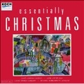 Essentially Christmas / Kibblewhite, East London Chorus