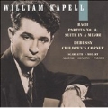 William Kapell Edition Vol 6 - Bach, Debussy, Mozart, et al