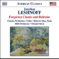 J.Leshnoff: Symphony No.1 "Forgotten Chants and Refrains", Double Concerto, Rush