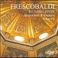 Frescobaldi: Harpsichord & Virginals Vol.3