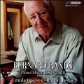 Bernard Rands: Piano Music 1960-2010