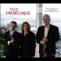 Trio Cremeloque