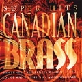 Canadian Brass - Super Hits