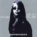 One In A Million (2004 Edition + 1 Bonus Track)