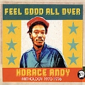 Feel Good All Over (Anthology 1970-1976)