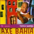 Axe Bahia: Terra Samba