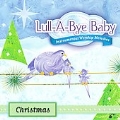 Lull - A - Bye Baby : Christmas