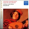 VIRTUOSO CHAMBER MUSIC-16TH CT