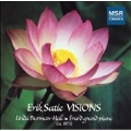 Visions - Satie / Linda Burman-Hall