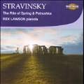 Stravinsky: Rite of Spring & Petrushka