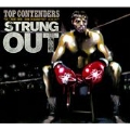Top Contenders : The Best of Strung Out