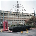 Eagulls