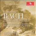 C.P.E.Bach: Sixth Collection & Second Collection (Part 2) Wq.56 & Wq.58