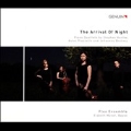 The Arrival of Night - Piano Quartets by Stephen Hartke, Astor Piazzolla and Johannes Brahms