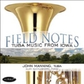 Field Notes - Tuba Music from Iowa