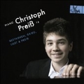 Christoph Preiss - 14 - Beethoven, Grieg, Liszt, C.Preiss
