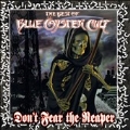 Don't Fear the Reaper: The Best of Blue Oyster Cult