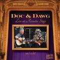 Doc & Dawg Live At Acoustic Stage