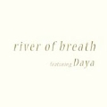 River Of Breath