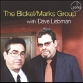 The Bickel-Marks Group With Dave Liebman